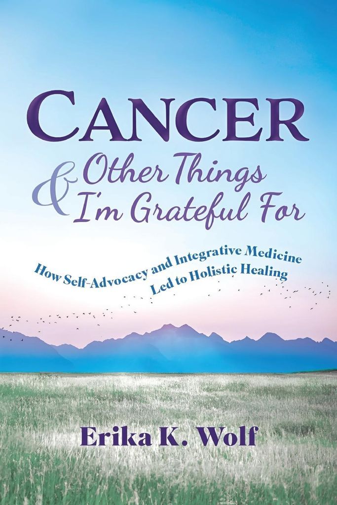 Cancer and Other Things I'm Grateful For