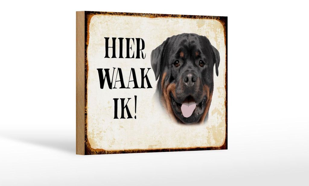 Holzschild Spruch 18x12 cm holländisch Hier Waak ik Rottweiler Dekoration