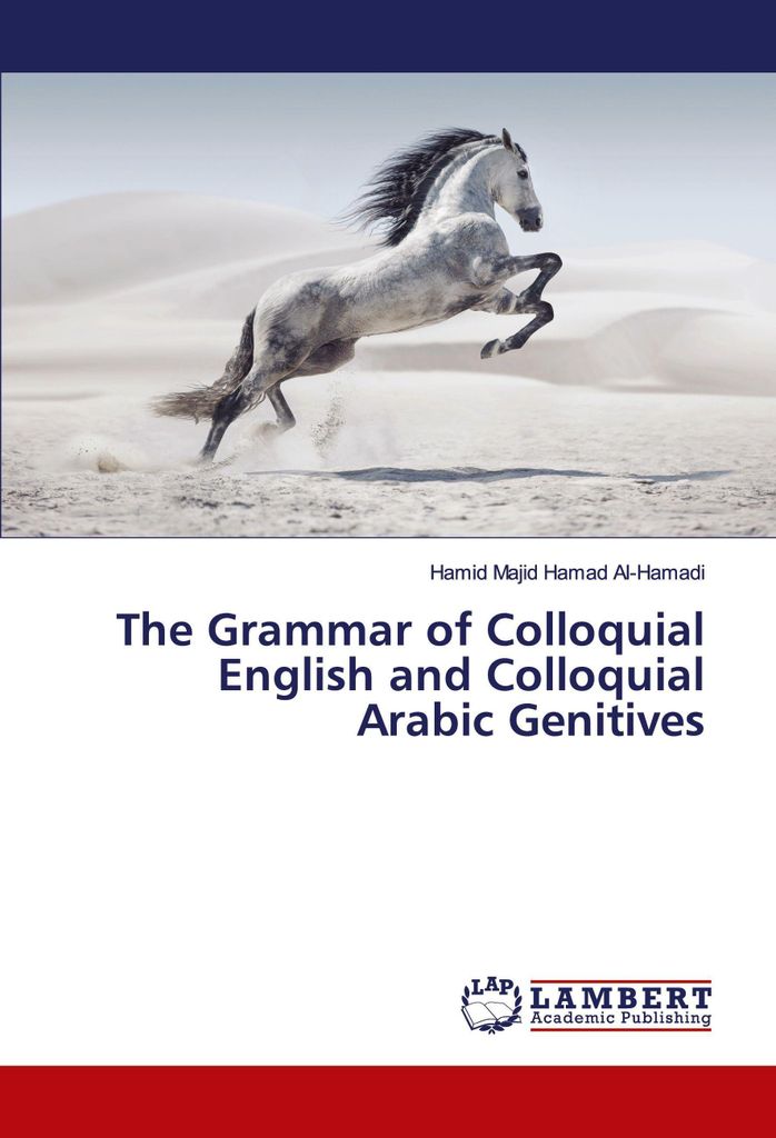 The Grammar of Colloquial English and Colloquial Arabic Genitives