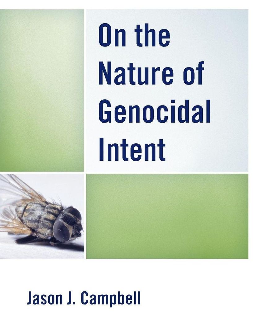 On the Nature of Genocidal Intent