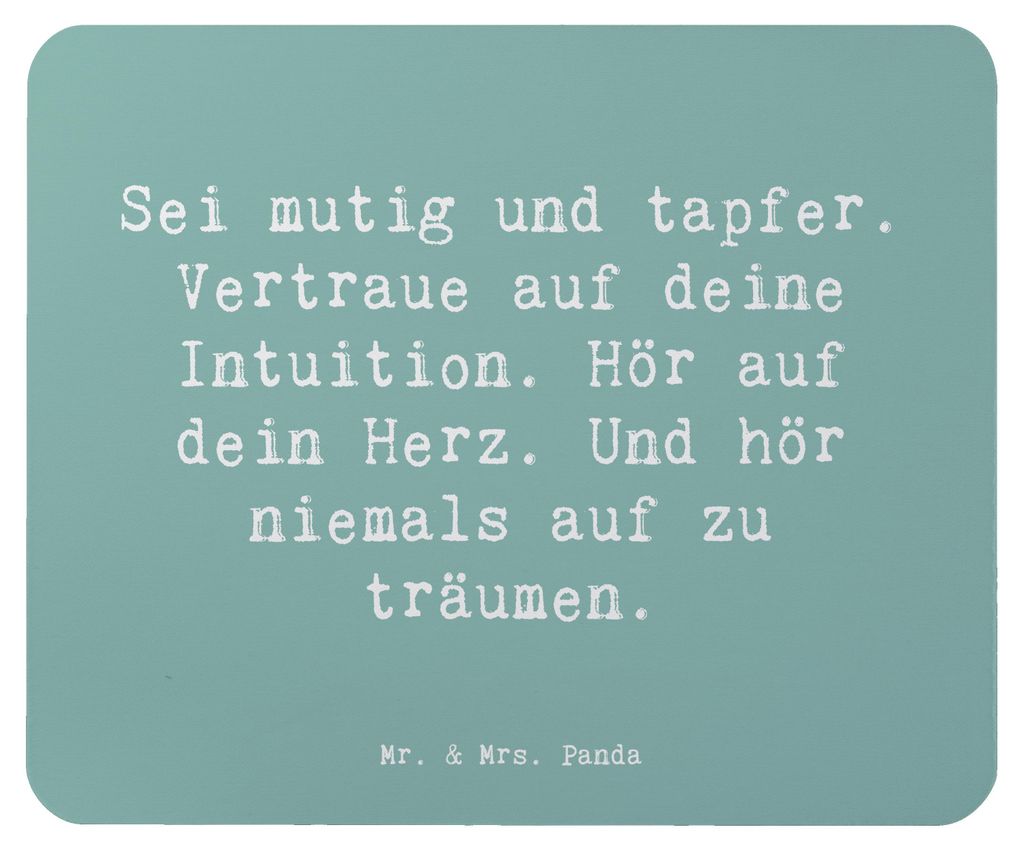Mr. & Mrs. Panda Mousepad Spruch Mutig zu sich selbst stehen - Meeresbrise - Geschenk, Mouse Pad, computermatte, Herzliche Botschaften, träumen, S...