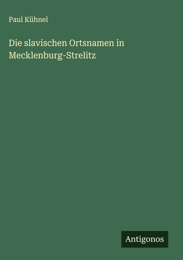 Die slavischen Ortsnamen in Mecklenburg-Strelitz