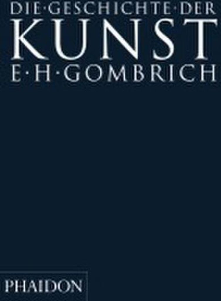Die Geschichte der Kunst