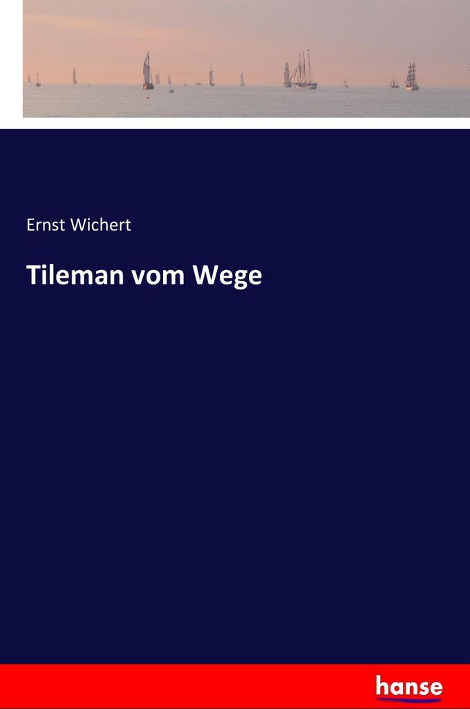 Tileman vom Wege