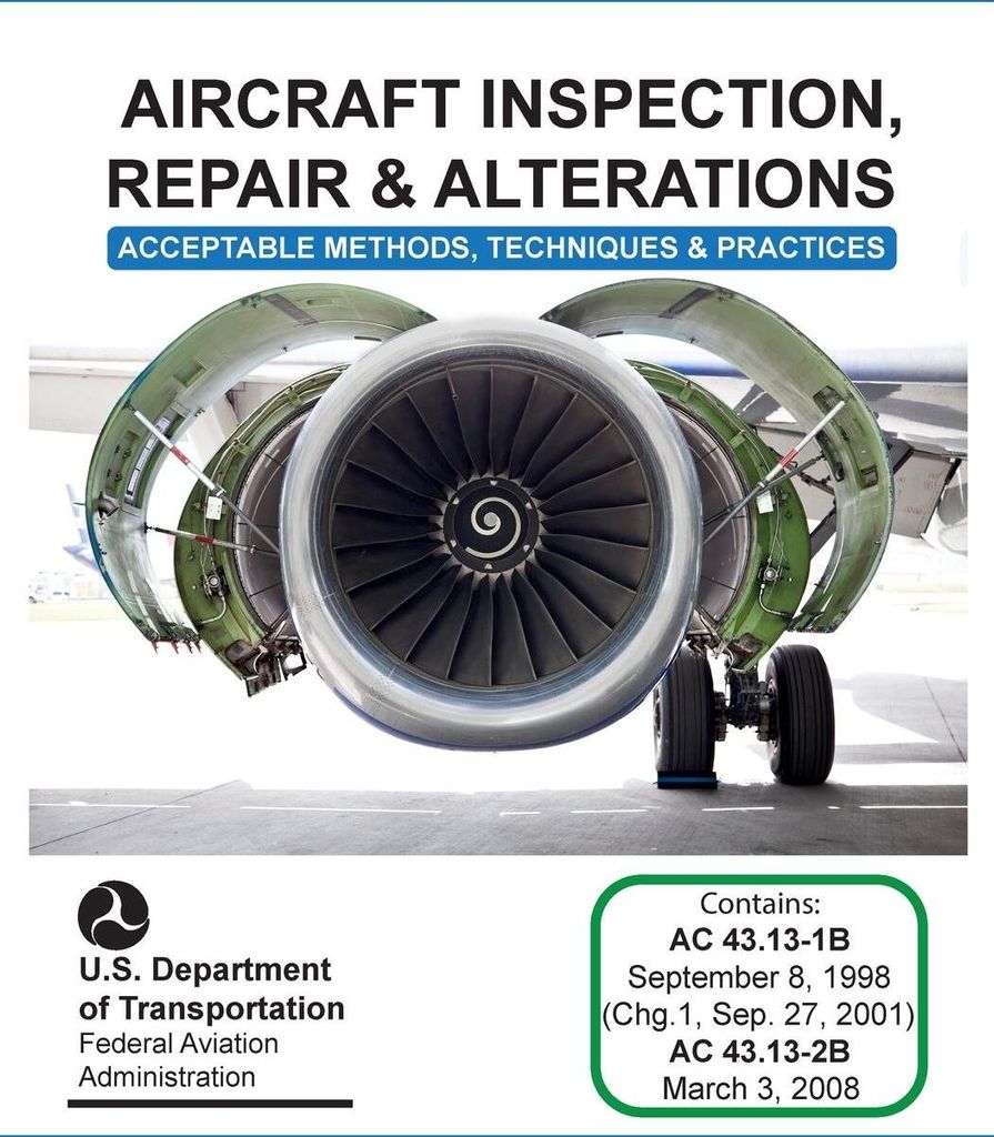 Aircraft Inspection, Repair and Alterations