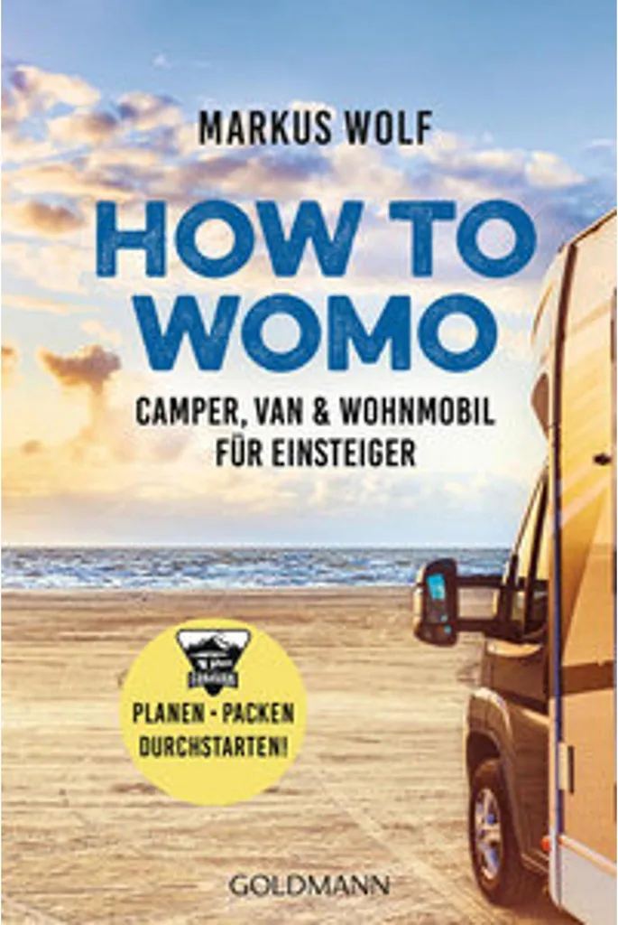 Livre How To Womo : Manuel complet pour réussir vos sorties en van