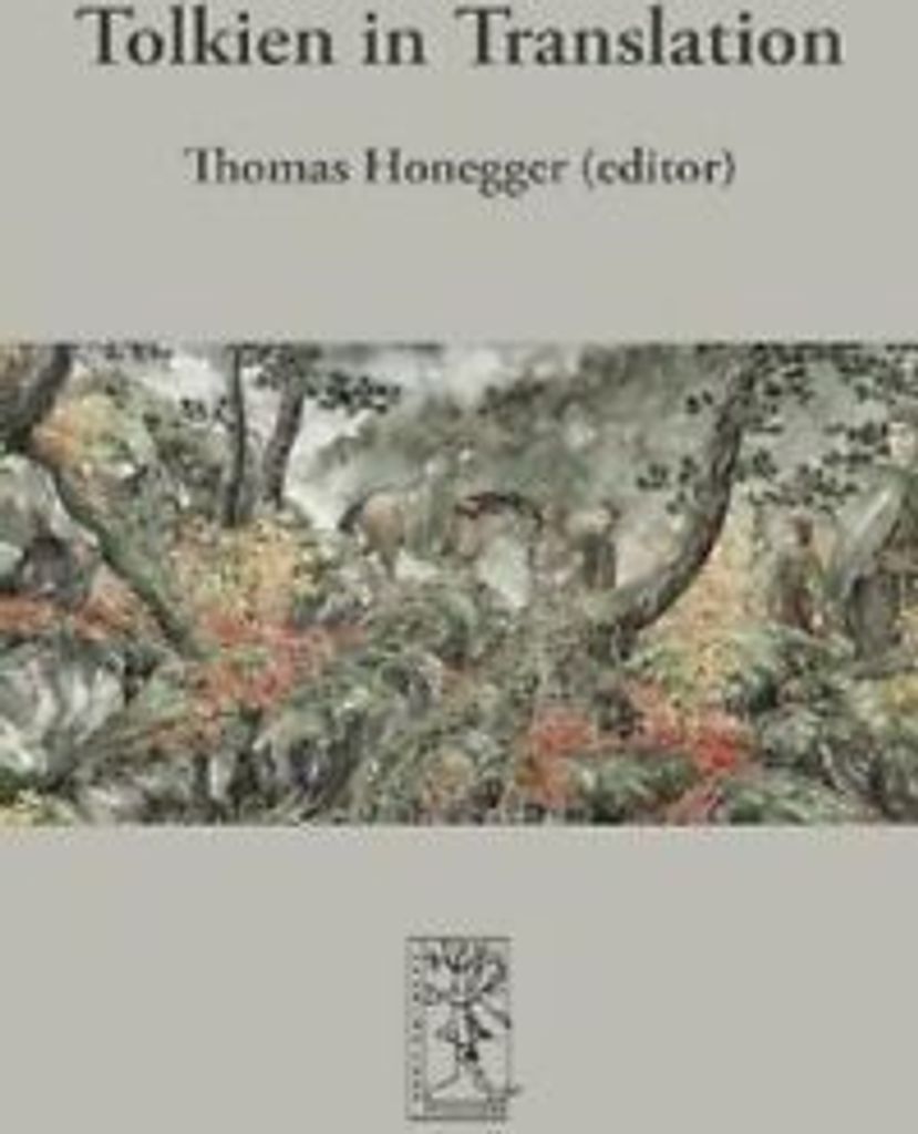 Tolkien in Translation. Honegger, Thomas New .=
