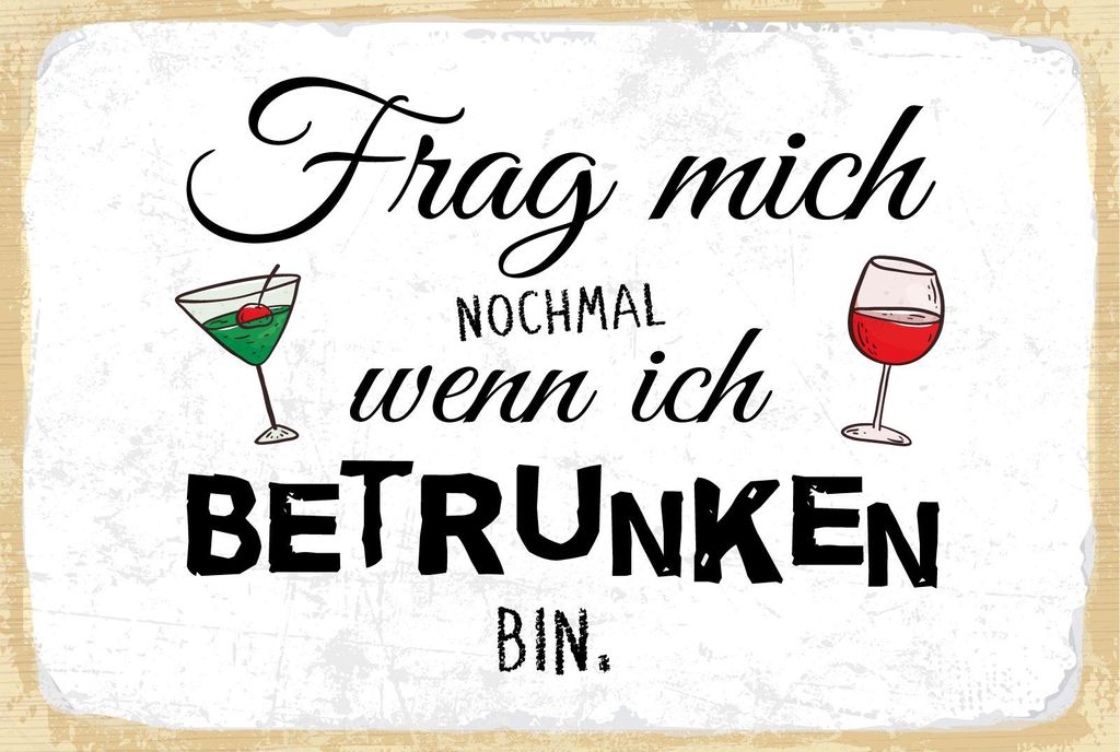 vianmo Blechschild 12x18 cm Frag mich nochmal wenn ich betrunken bin