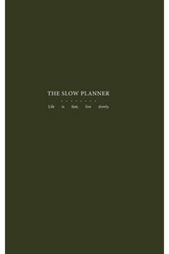 The Slow Planner