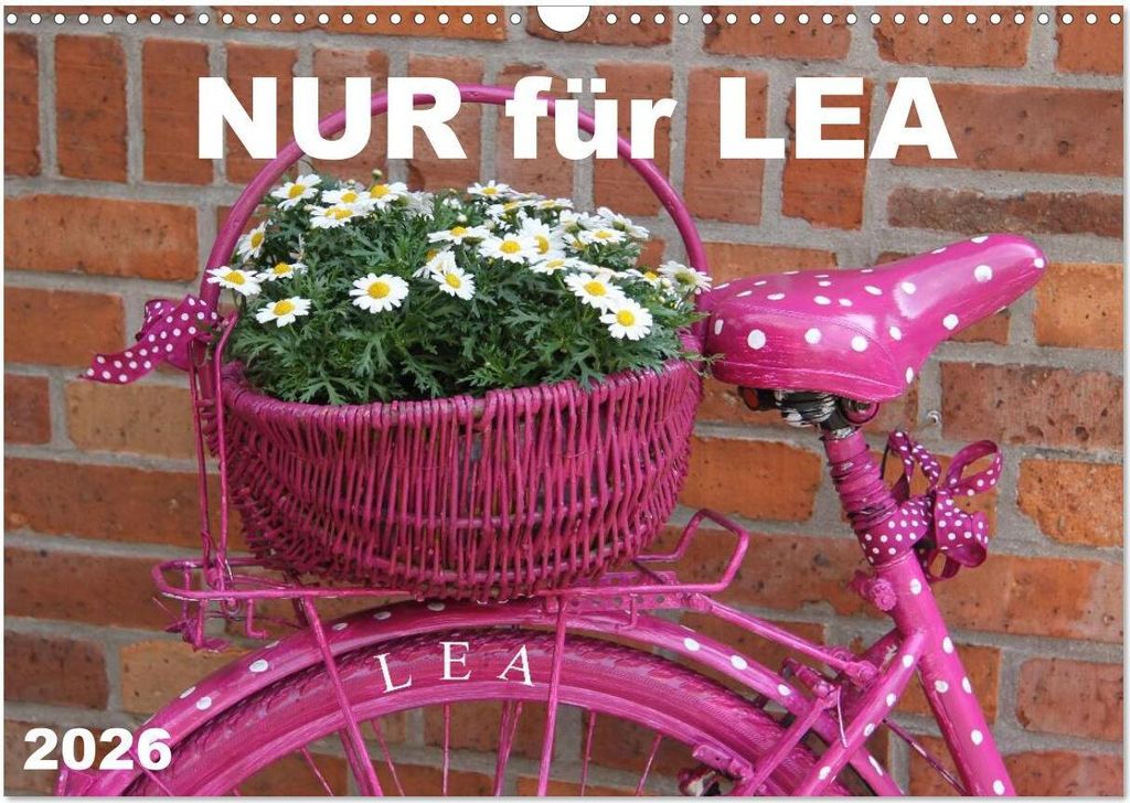 Nur für LEA (Wandkalender 2026 DIN A3 quer), CALVENDO Monatskalender