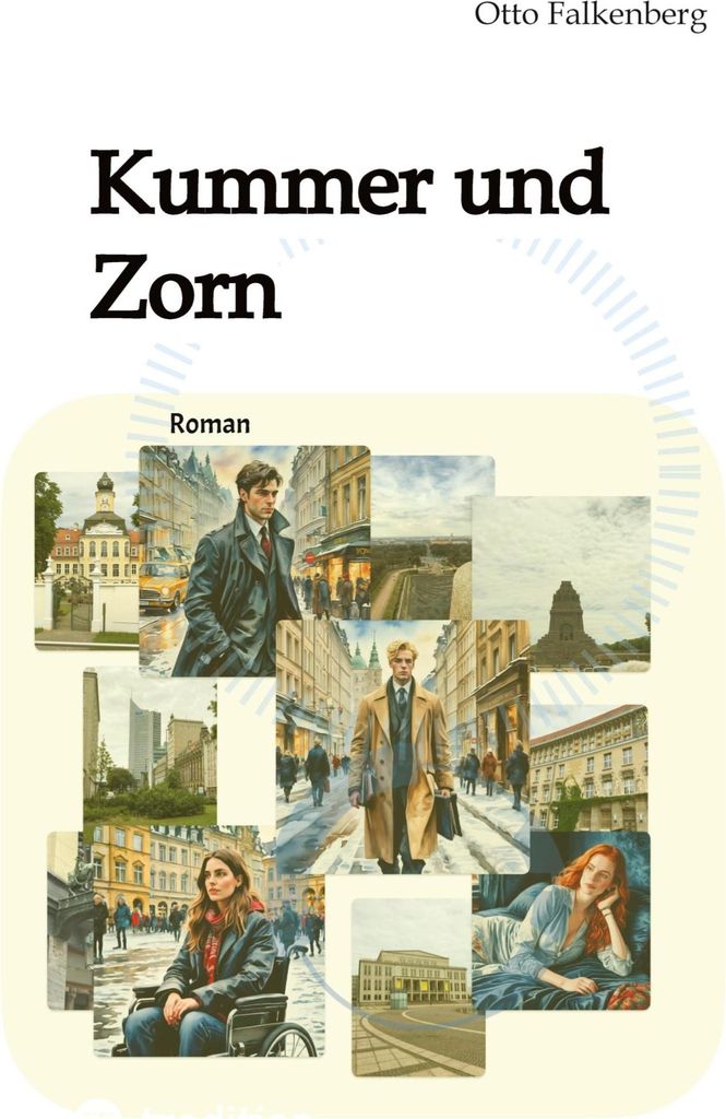 Kummer und Zorn
