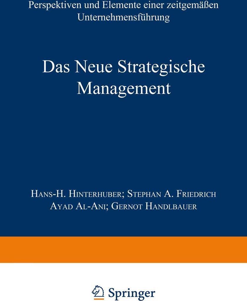 Das Neue Strategische Management