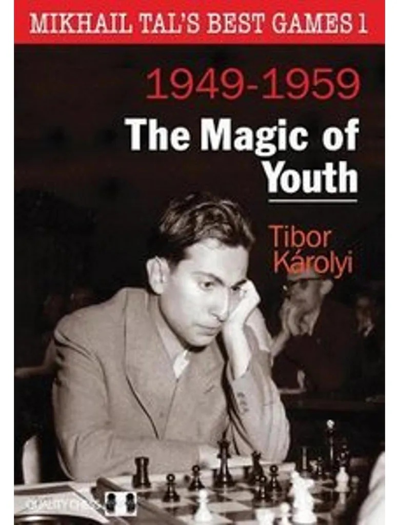 Améliorer sa Tactique avec Mikhail Tal's Best Games 1 Magic of Youth