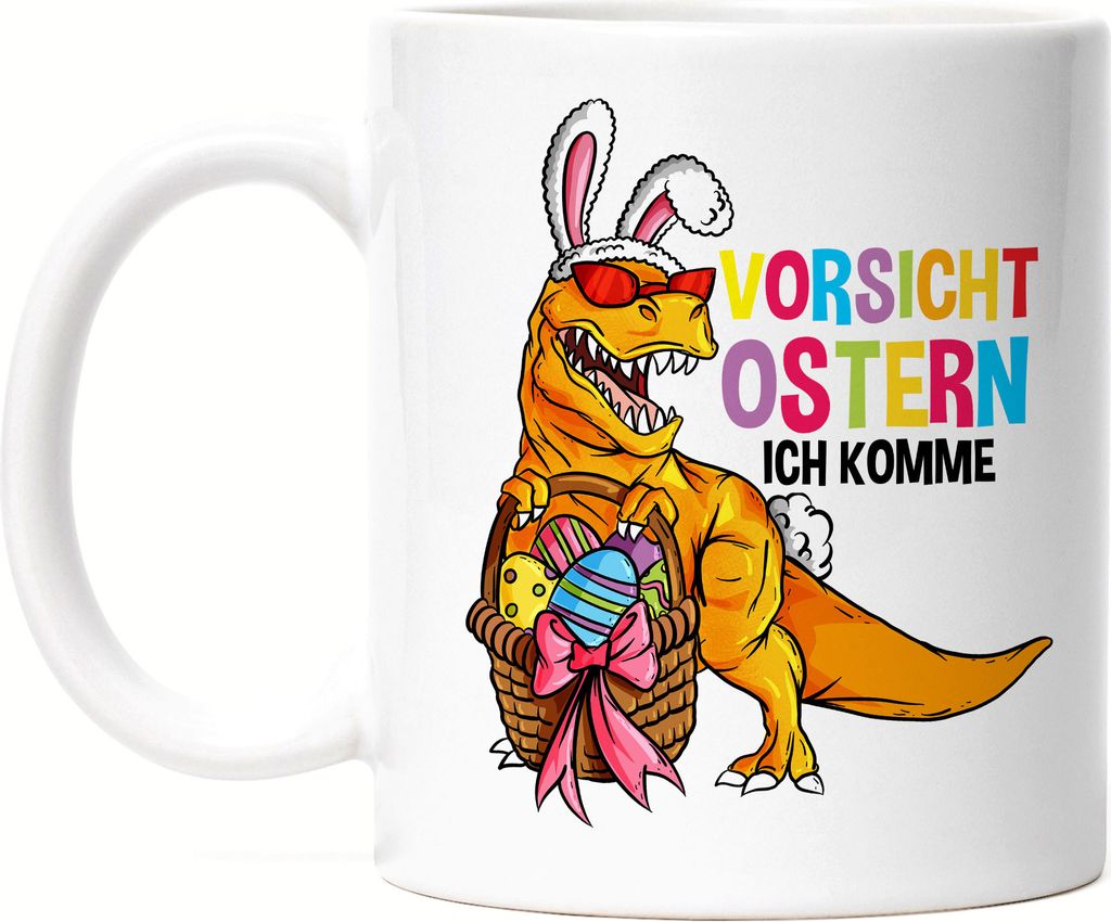 Vorsicht Ostern ich komme Tasse Dino Dinosaurier Ostergeschenk T-Rex