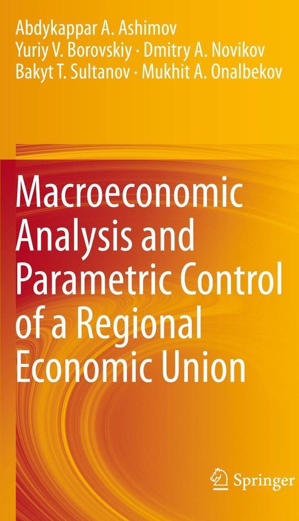 Macroeconomic Analysis and Parametric Control of a Regional Economic Union