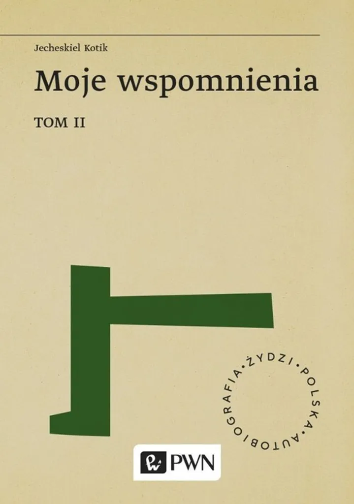Livre polonais Moje wspomnienia Volume 2 - Mémoires de Kotik (T2)