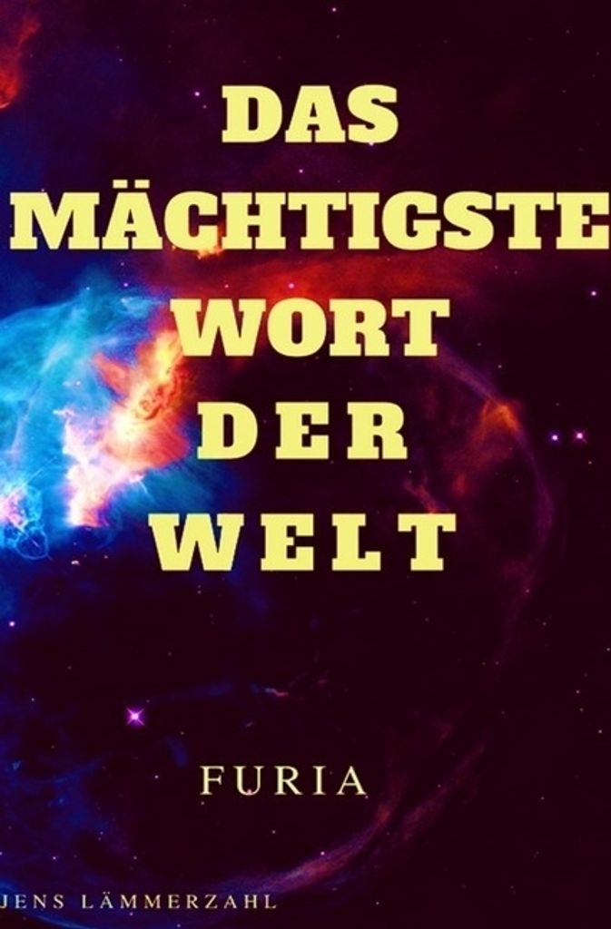 Das mächtigste Wort der Welt