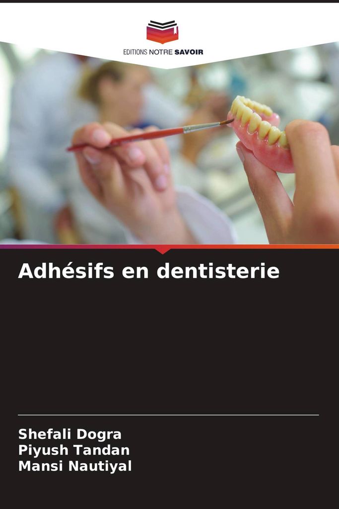 Adhésifs en dentisterie