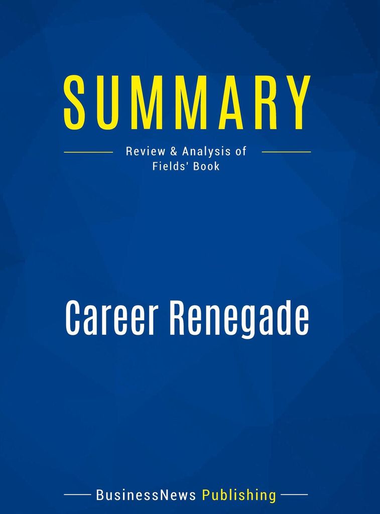 Summary: Career Renegade