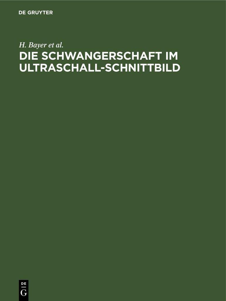 Die Schwangerschaft im Ultraschall-Schnittbild