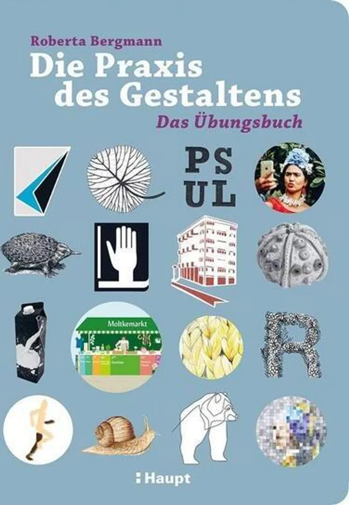 Livre de formation Die Praxis des Gestaltens pour projets graphiques