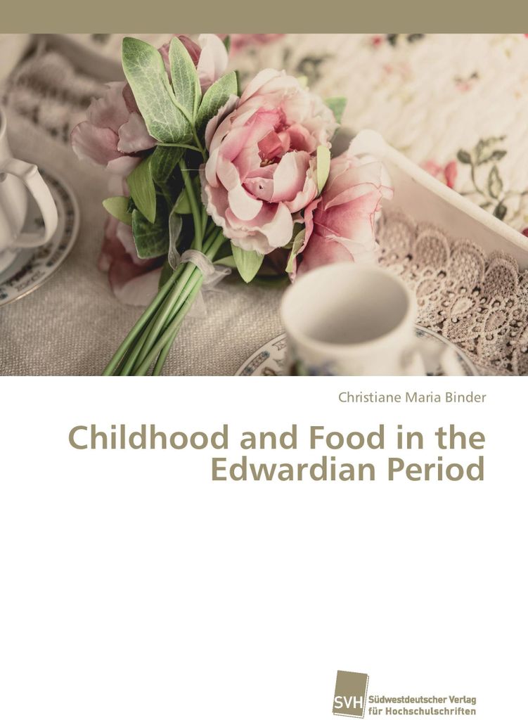 Kindheit und Ernährung in der Edwardianischen Zeit