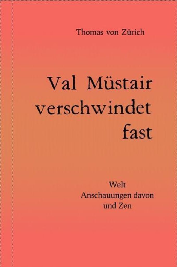 Val Müstair verschwindet fast