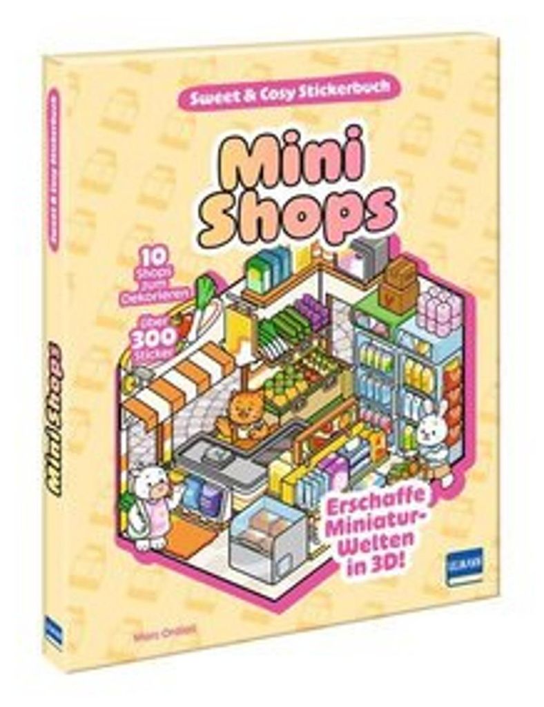 Sweet & Cosy Stickerbuch: Mini Shops