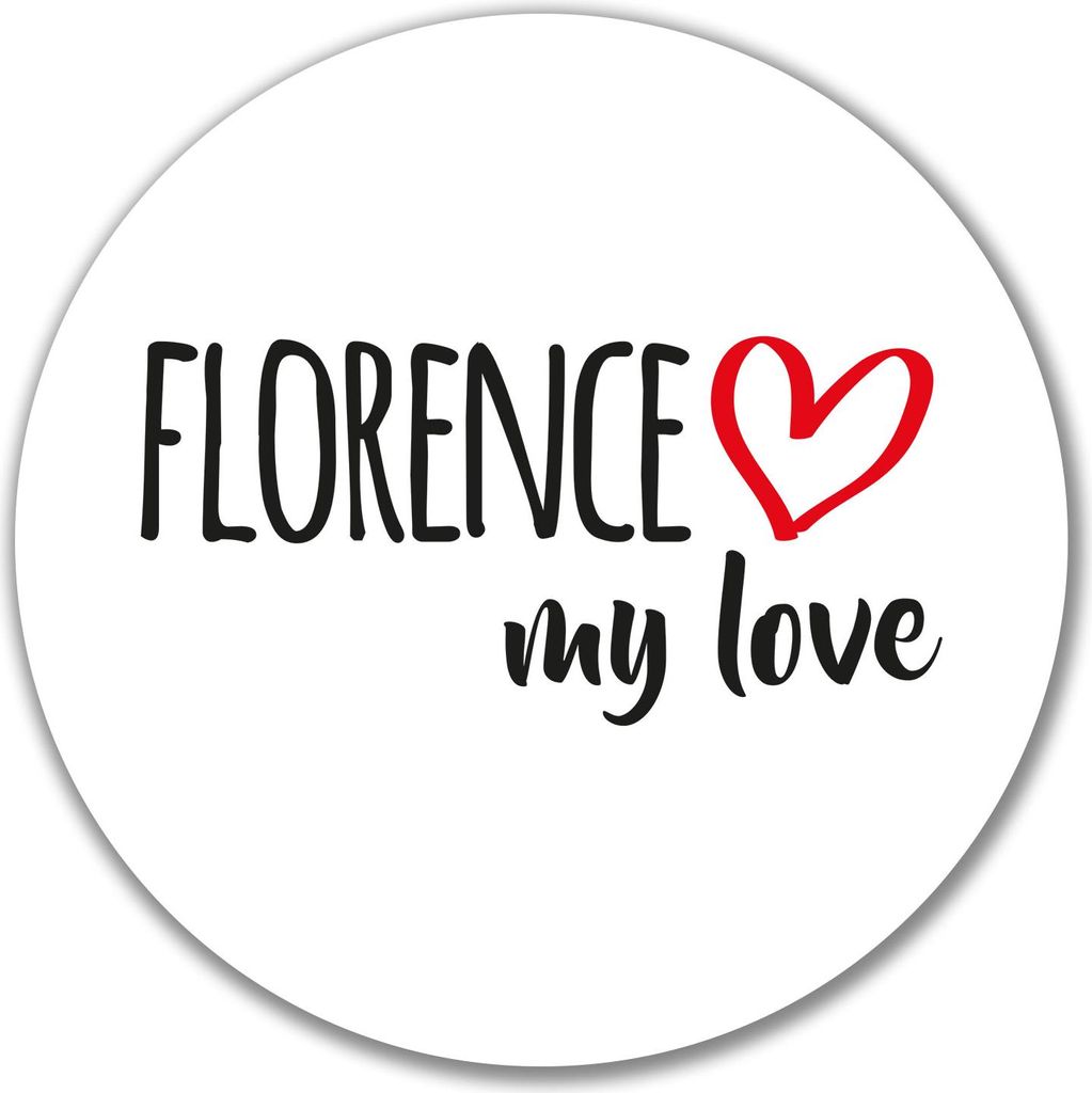 Huuraa Aufkleber Florence my love 10cm rund Sticker Geschenkidee