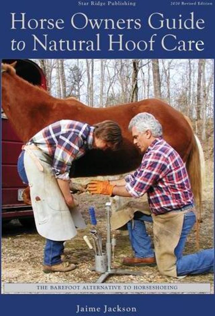 Horse Owners Guide to Natural Hoof Care