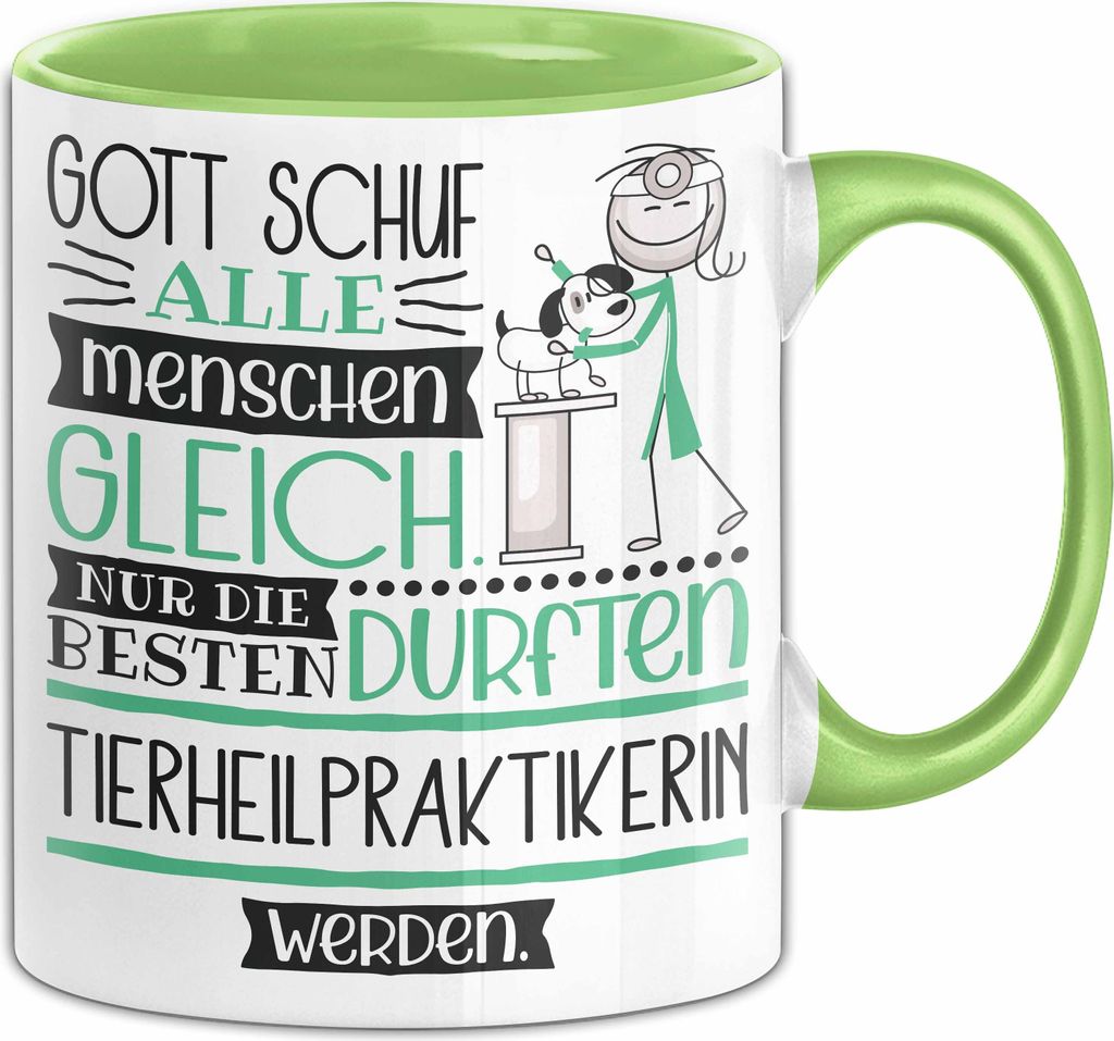 Tierheilpraktikerin Geschenk Becher Tasse Gott Schuf Alle Produktbild 