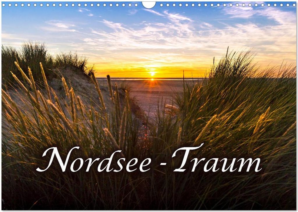Nordsee - Traum (Wandkalender 2026 DIN A3 quer), CALVENDO Monatskalender