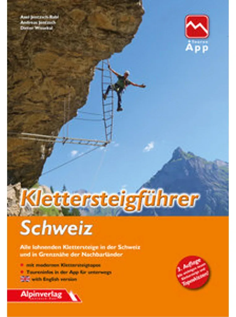Ne vous perdez plus en montagne : Guide Via Ferrata Suisse Précis