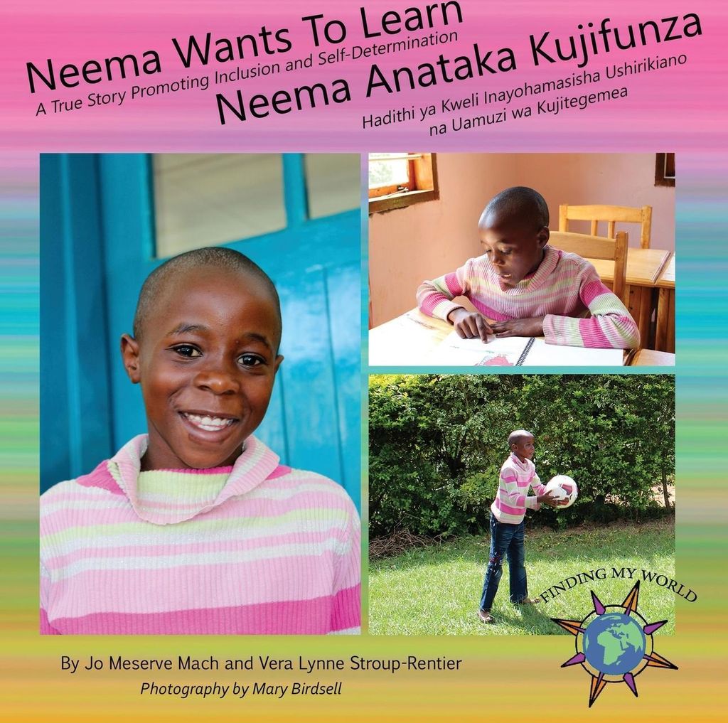 Neema Wants To Learn/ Neema Anataka Kujifunza