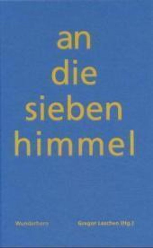 An die sieben Himmel