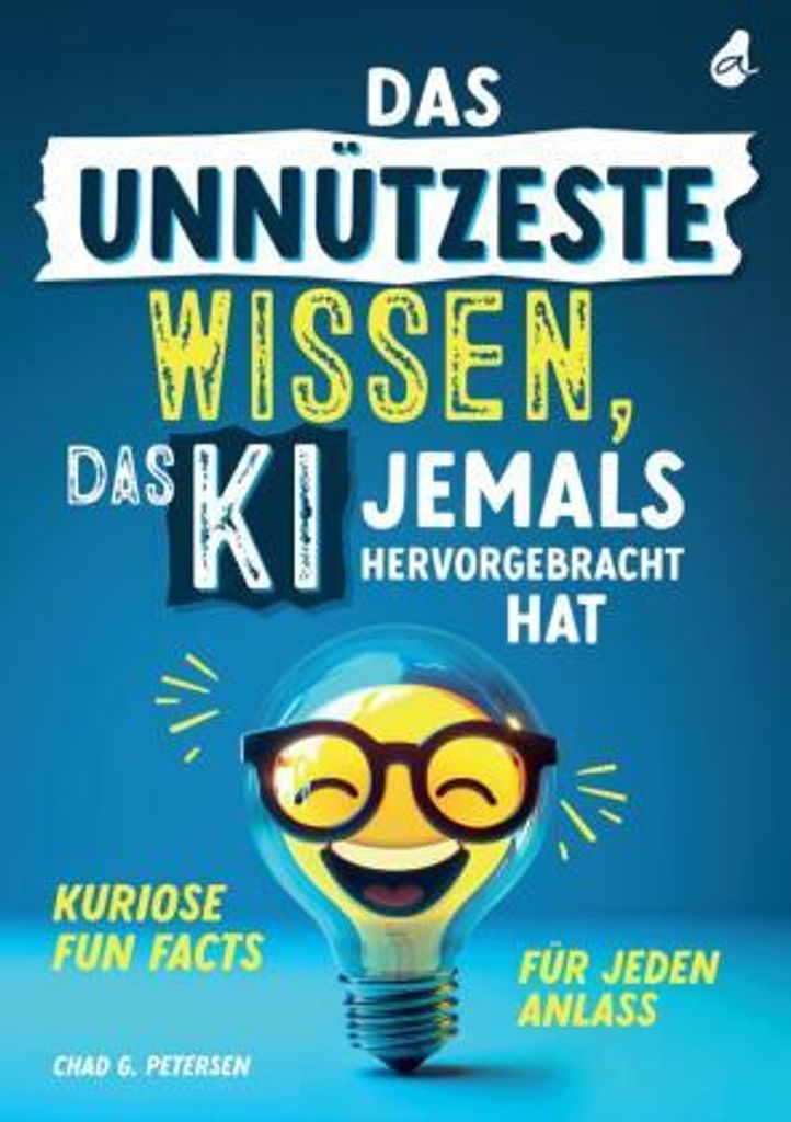Das unnützeste Wissen, das KI jemals hervorgebracht hat