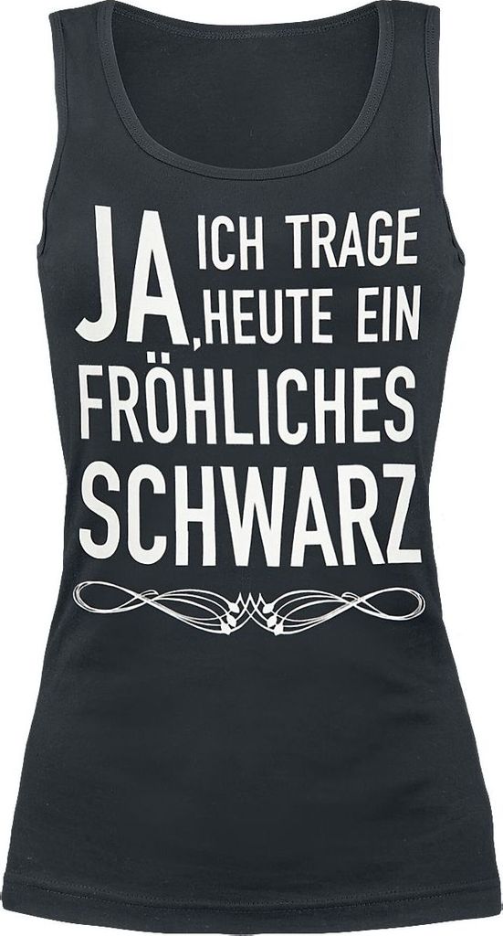 Sprüche Top Damen Fröhliches schwarz schwarz S