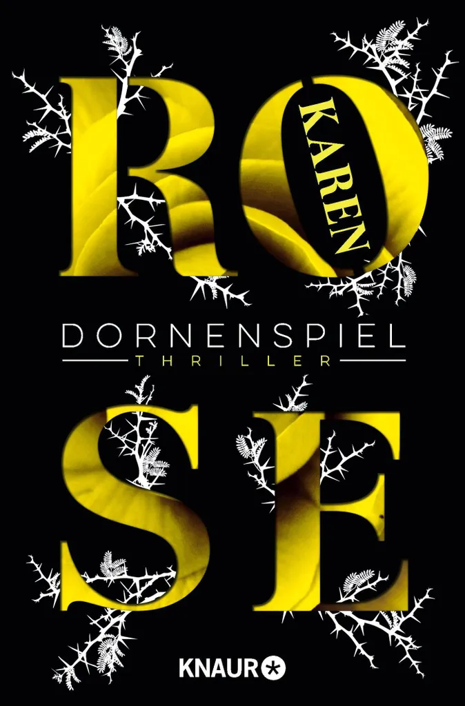 Dornenspiel Karen Rose Roman Thriller Suspense Édition Poche 736p