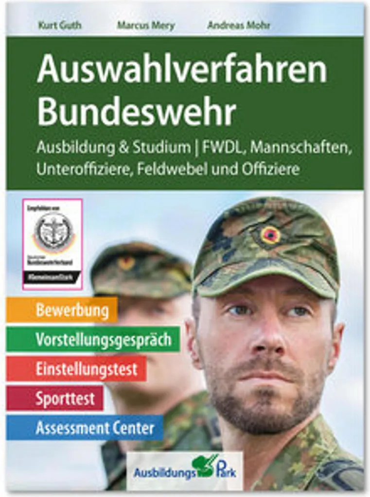 Réussir le Auswahlverfahren Bundeswehr : Coaching et exercices pratiques