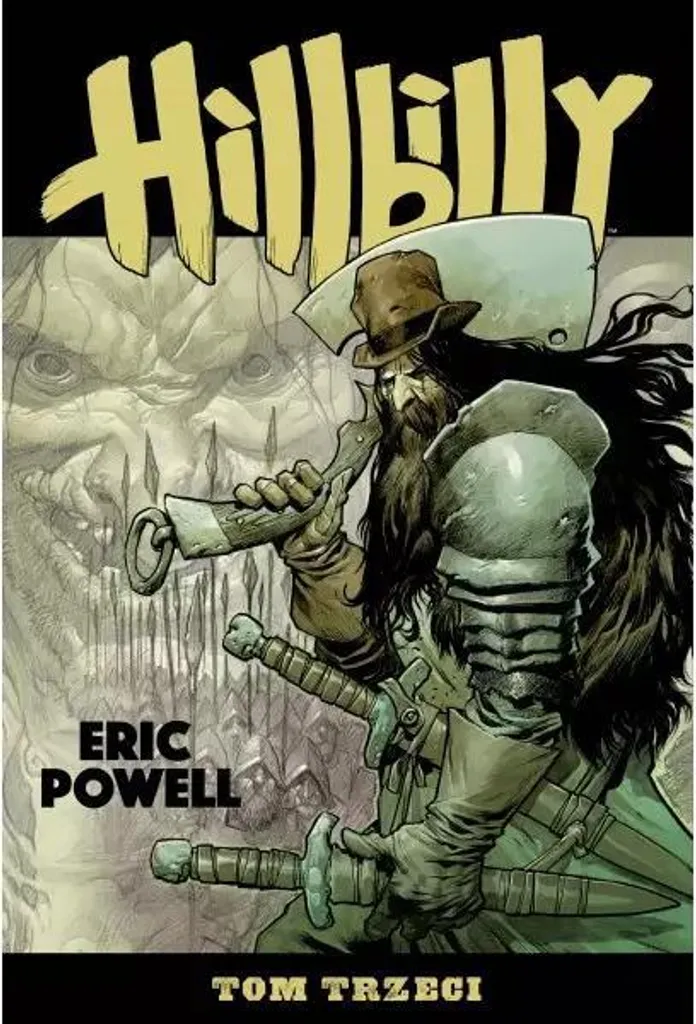 Hillbilly Tome 3 : Complétez votre Collection de BD Eric Powell en VF