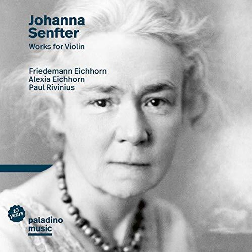 Friedemann Eichhorn | Paul Rivinius | Alexia Eichhorn - Johanna Senfter: Werke für Violine CD