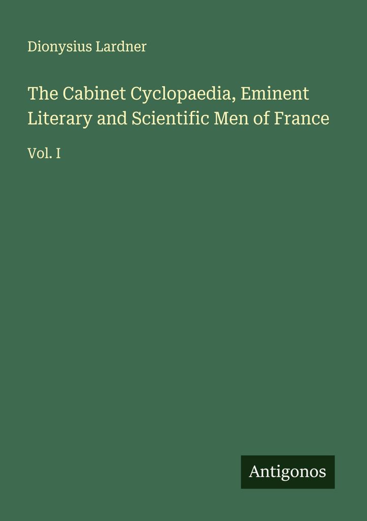 Die Cabinet Cyclopaedia, Bedeutende Persönlichkeiten der französischen Literatur und Wissenschaft