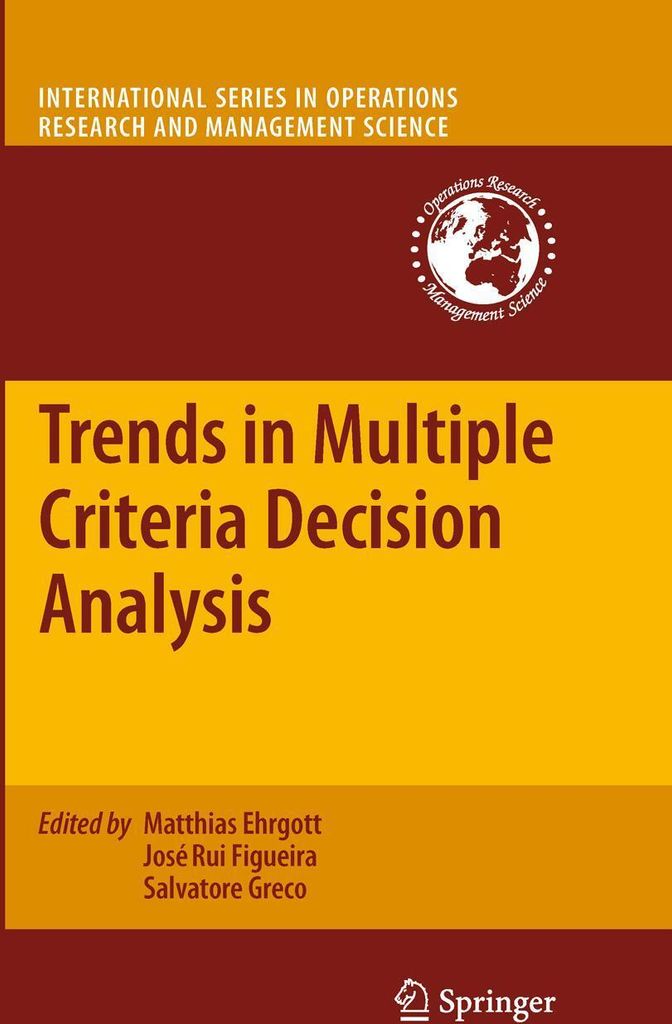 Trends in Multiple Criteria Decision Analysis