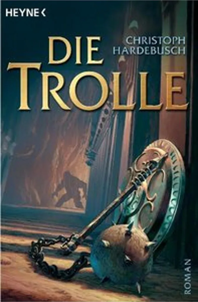 Livre de Fantasy Les Trolls par Christoph Hardebusch - Édition Broché