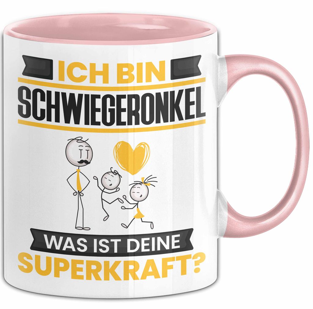Schwiegeronkel Tasse Geschenk für Schwiegeronkel Geburtstag Lustiger Spruch Kaffee-Becher Was Ist Deine Superkraft (Rosa)