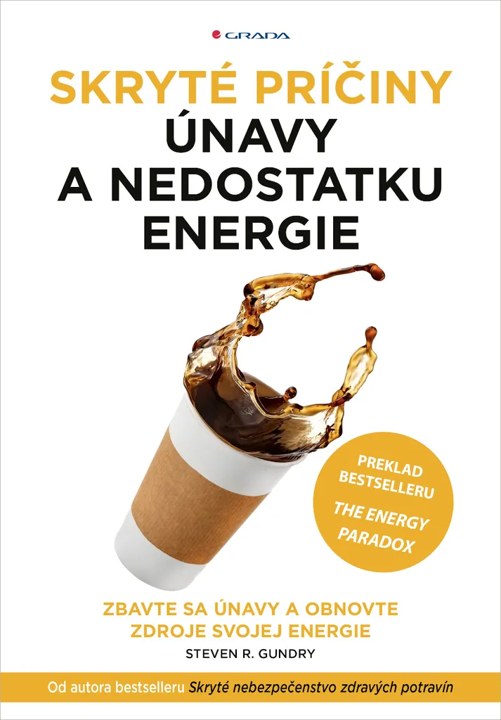 Livre Les causes cachées de la fatigue par Steven R. Gundry, Guide Santé