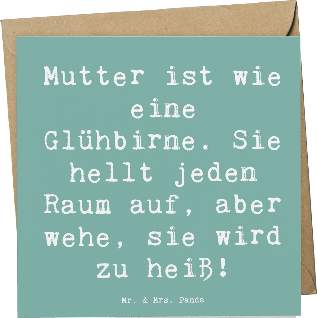 Mr. & Mrs. Panda Grußkarte Spruch Mutter Glühbirne - Meeresbrise - Geschenk, Familie, Geburtstage, humorvoll, wütende, doppelkarte, faltkarte, J...