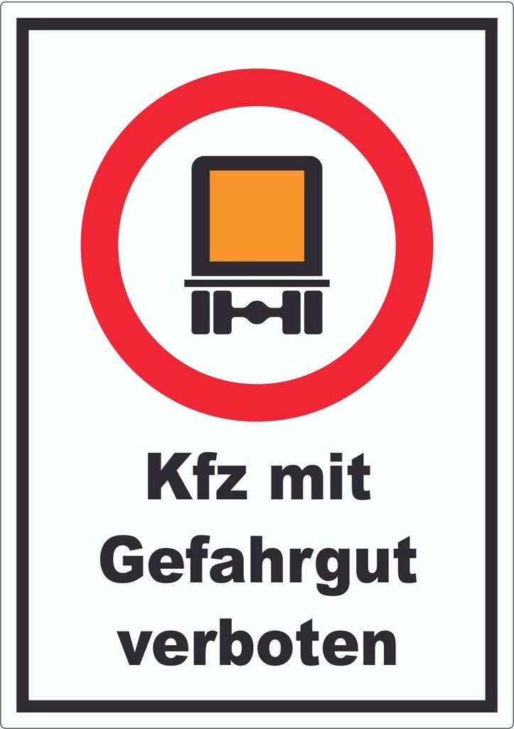 Verbot Kfz mit Gefahrgut Aufkleber A1 (594x841mm)
