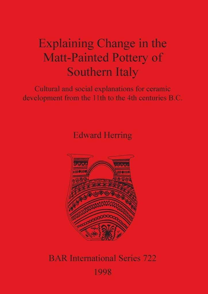 Explaining Change in the Matt-Painted Pottery of Southern Italy