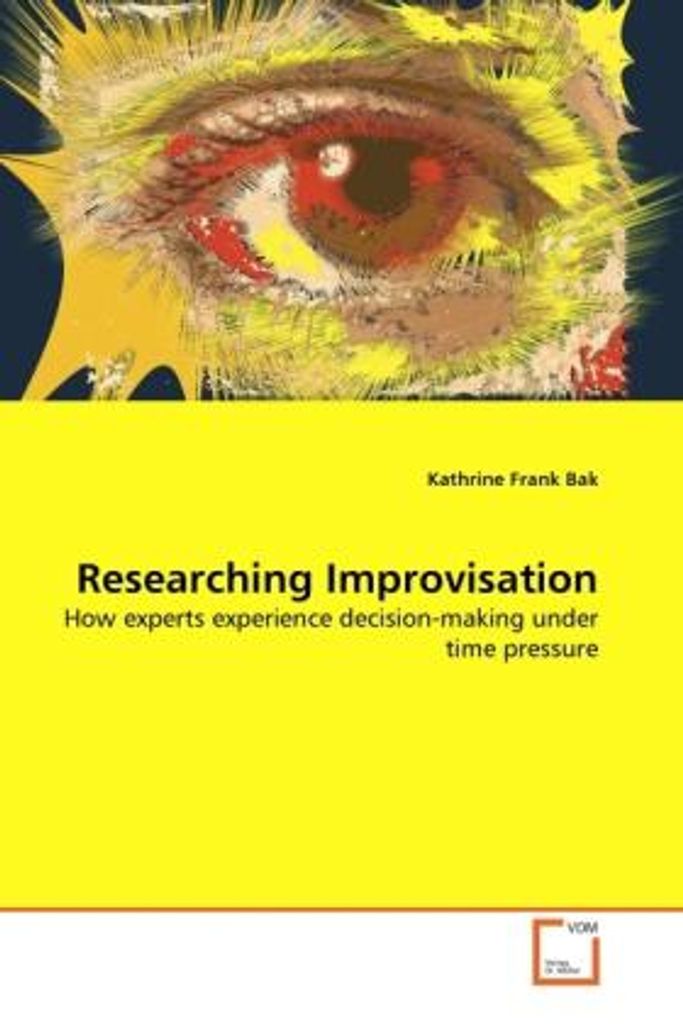 Bak, K: Researching Improvisation